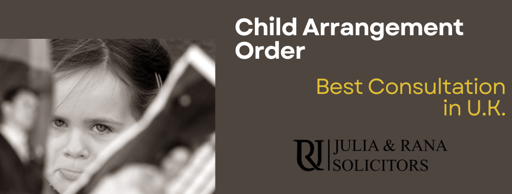 Child Arrangement Order